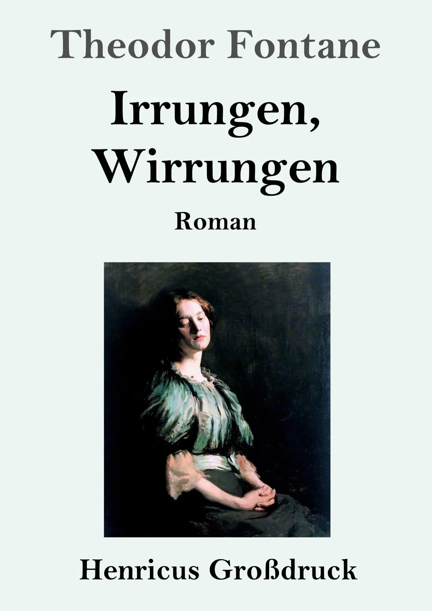 Cover: 9783847827931 | Irrungen, Wirrungen (Großdruck) | Roman | Theodor Fontane | Buch