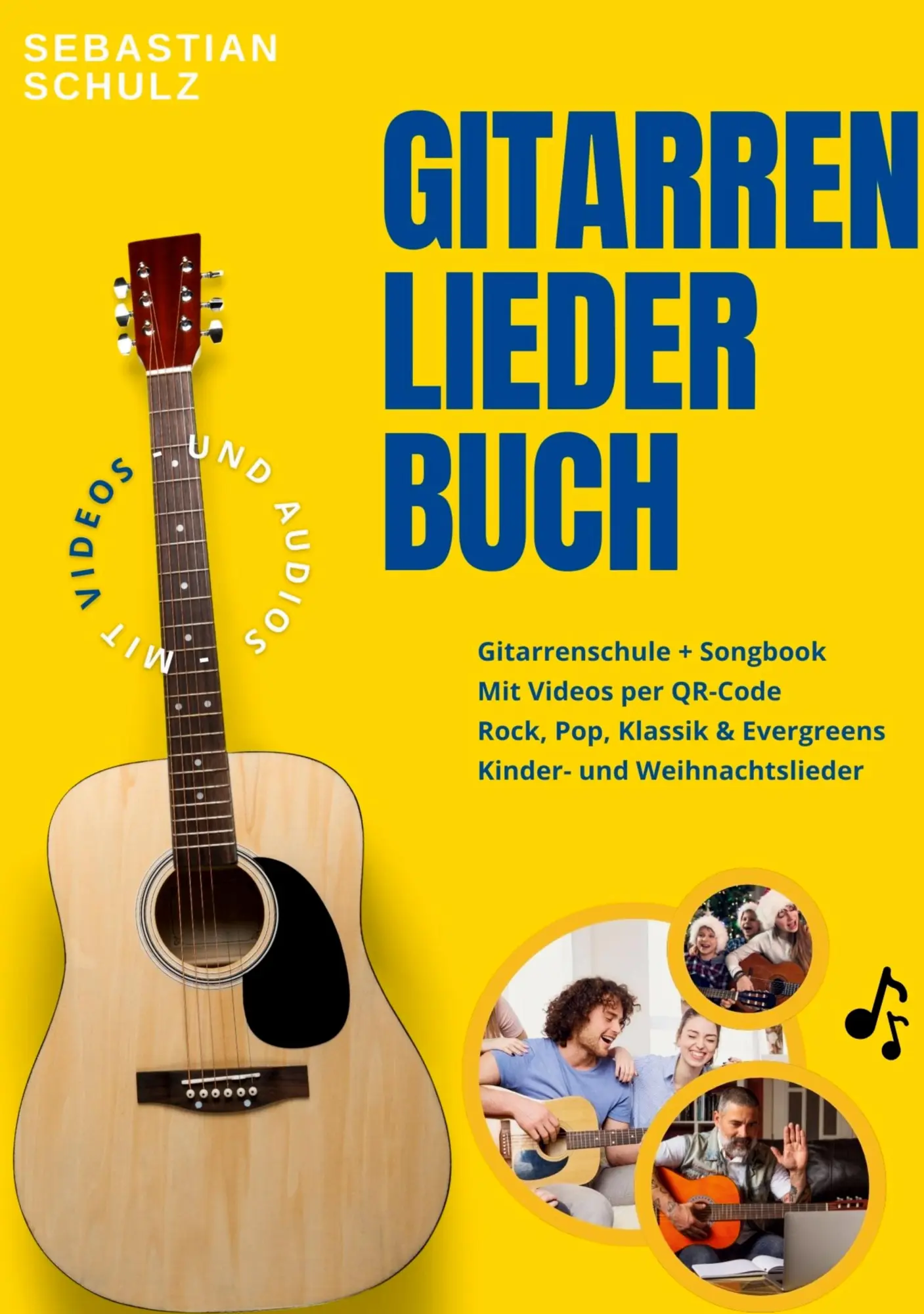 Cover: 9783912097931 | Gitarre lernen XXL: Das große Liederbuch &amp; Gitarrenschule für...