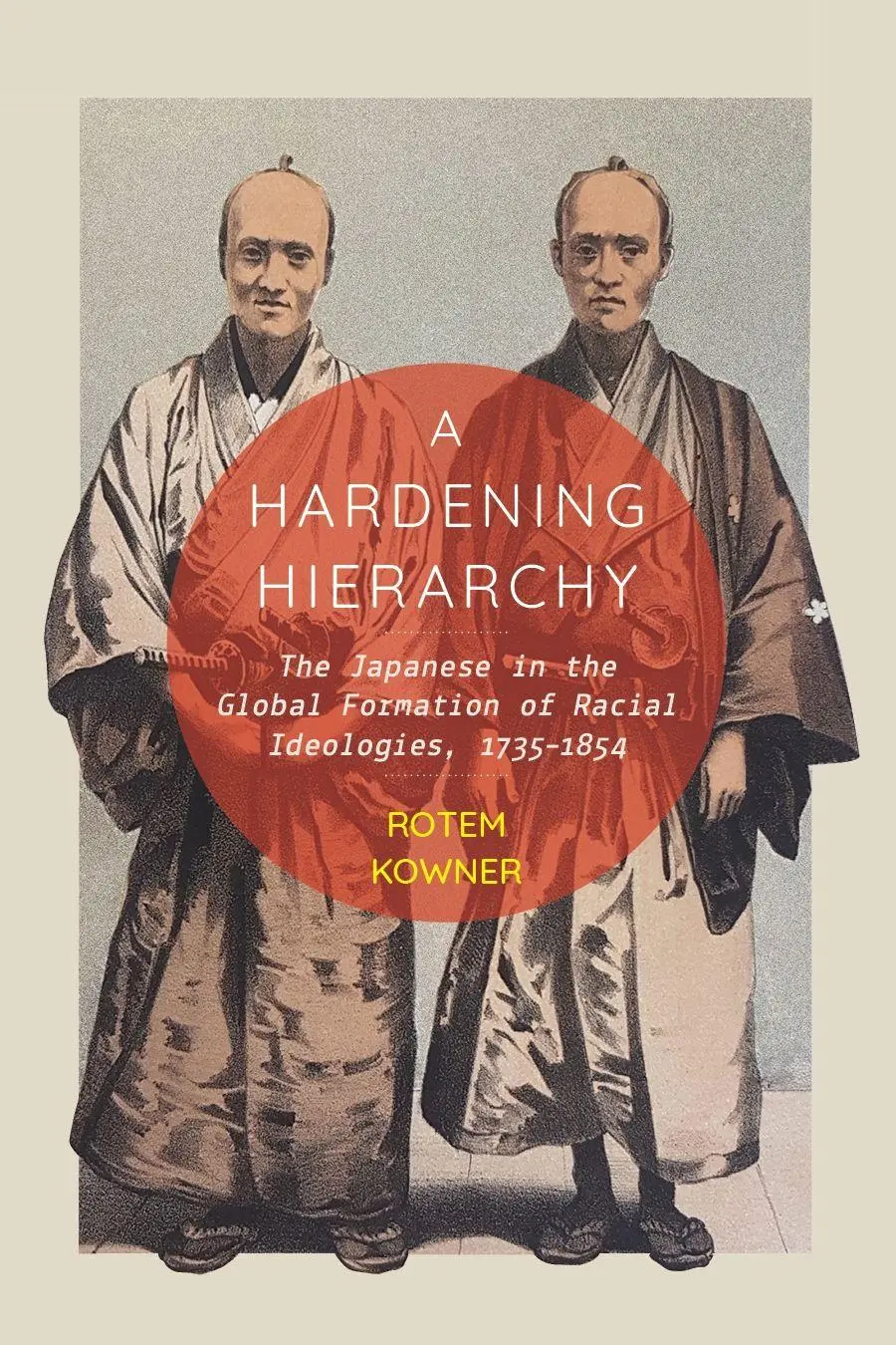 Cover: 9780228028031 | A Hardening Hierarchy | Rotem Kowner | Taschenbuch | Englisch | 2026