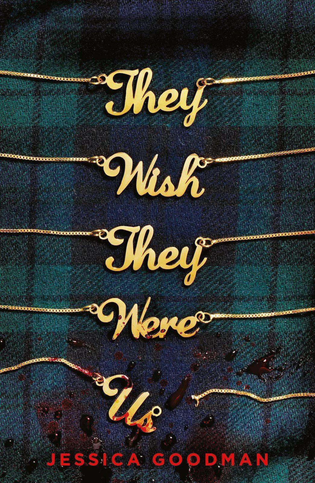 Cover: 9780702308031 | They Wish They Were Us | Jessica Goodman | Taschenbuch | Englisch