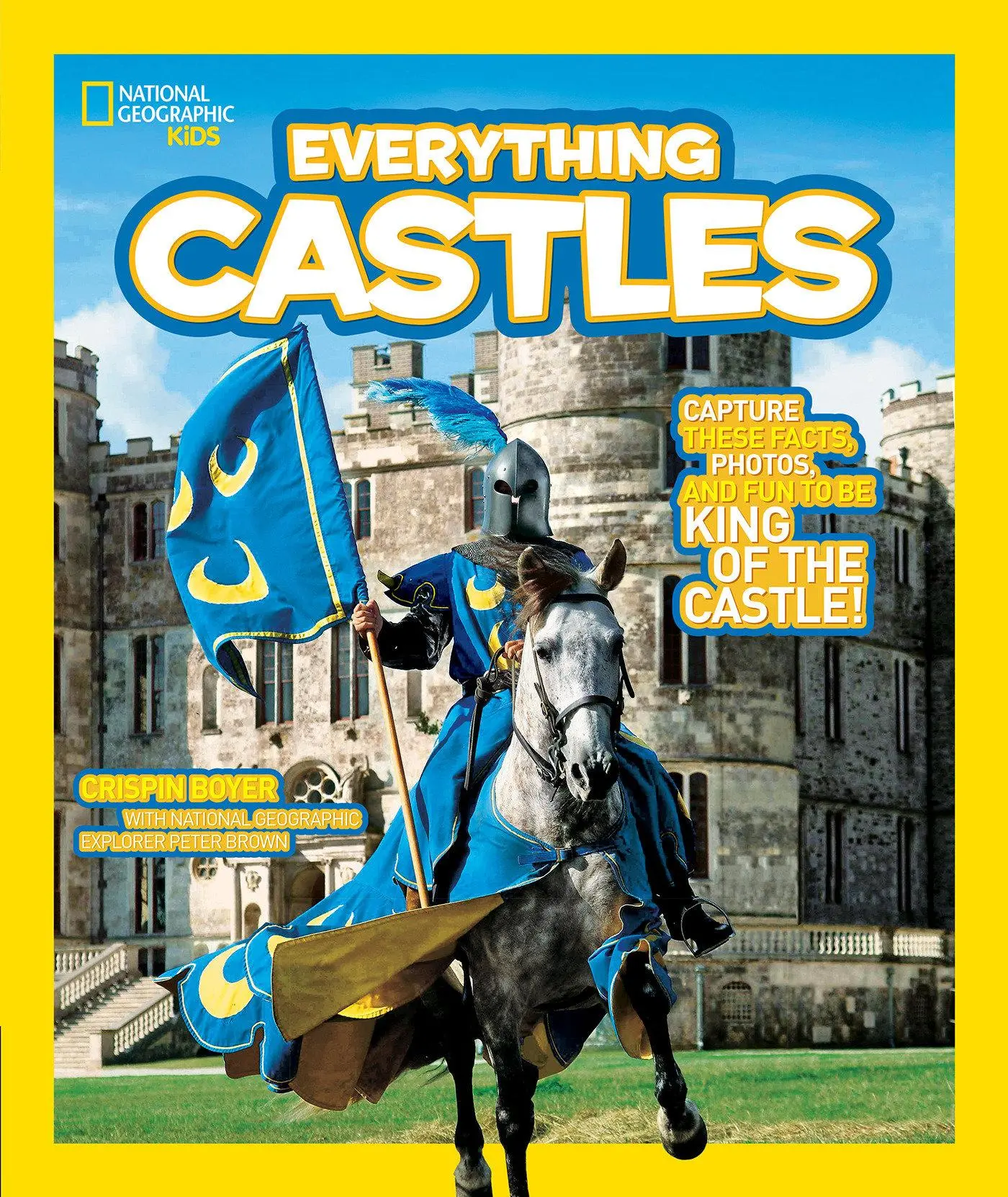 Cover: 9781426308031 | National Geographic Kids Everything Castles | Crispin Boyer | Buch