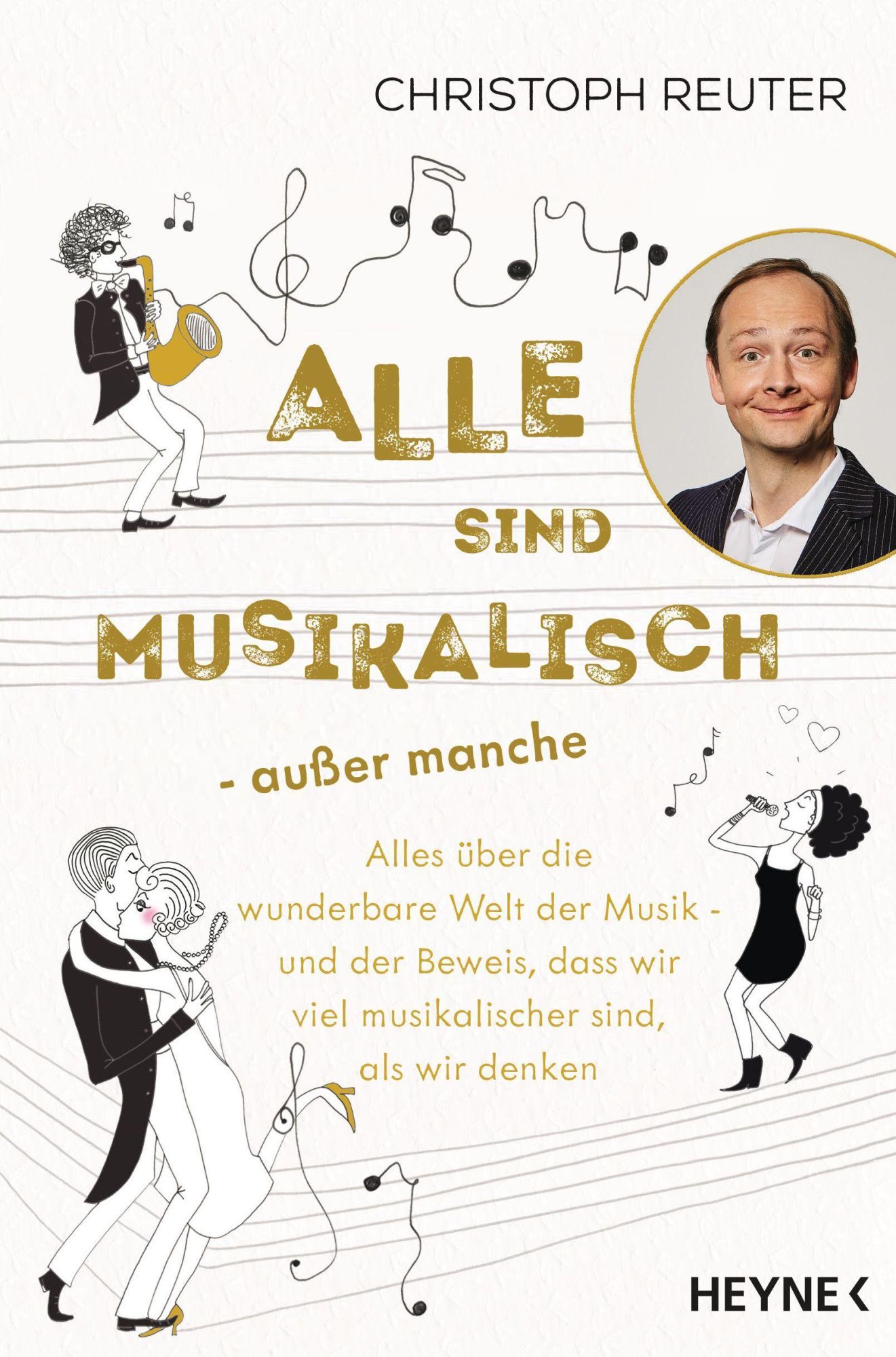 Cover: 9783453218031 | Alle sind musikalisch - außer manche | Christoph Reuter | Taschenbuch