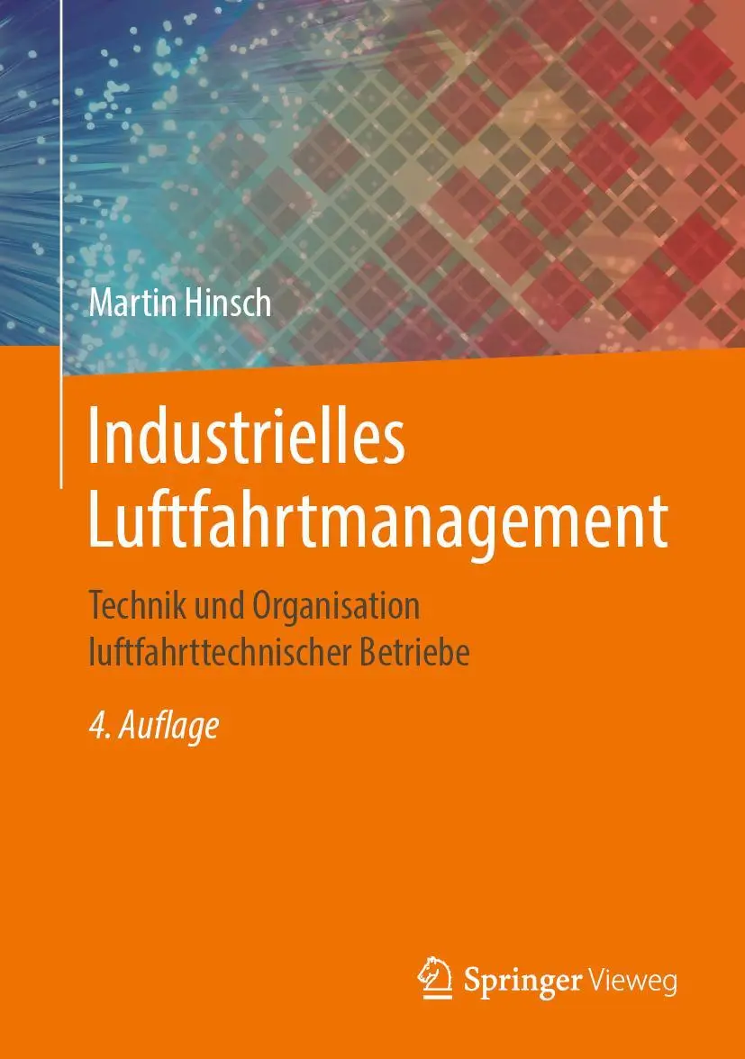 Cover: 9783662588031 | Industrielles Luftfahrtmanagement | Martin Hinsch | Buch | xxiii