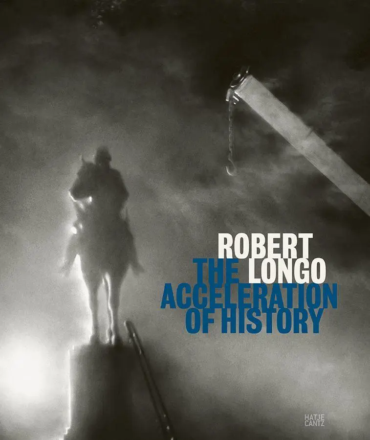 Cover: 9783775758031 | Robert Longo: The Acceleration of History | Andera | Buch | 160 S.