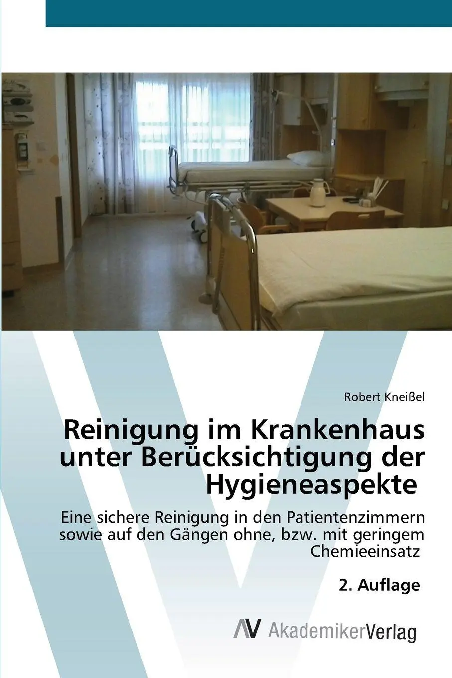 Cover: 9786136358031 | Reinigung im Krankenhaus unter Berücksichtigung der Hygieneaspekte