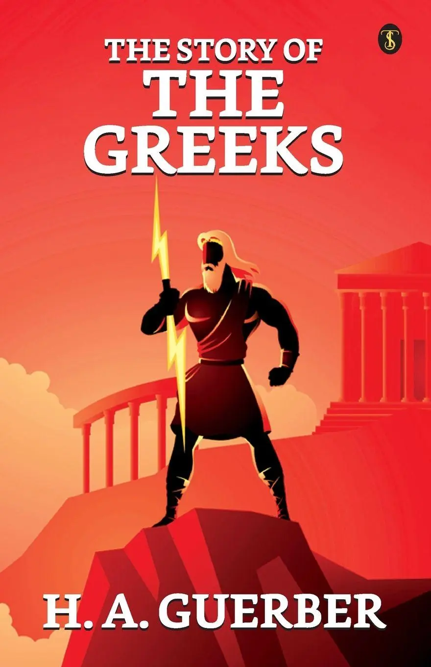 Cover: 9789359048031 | The Story Of The Greeks | H. A. Guerber | Taschenbuch | Englisch