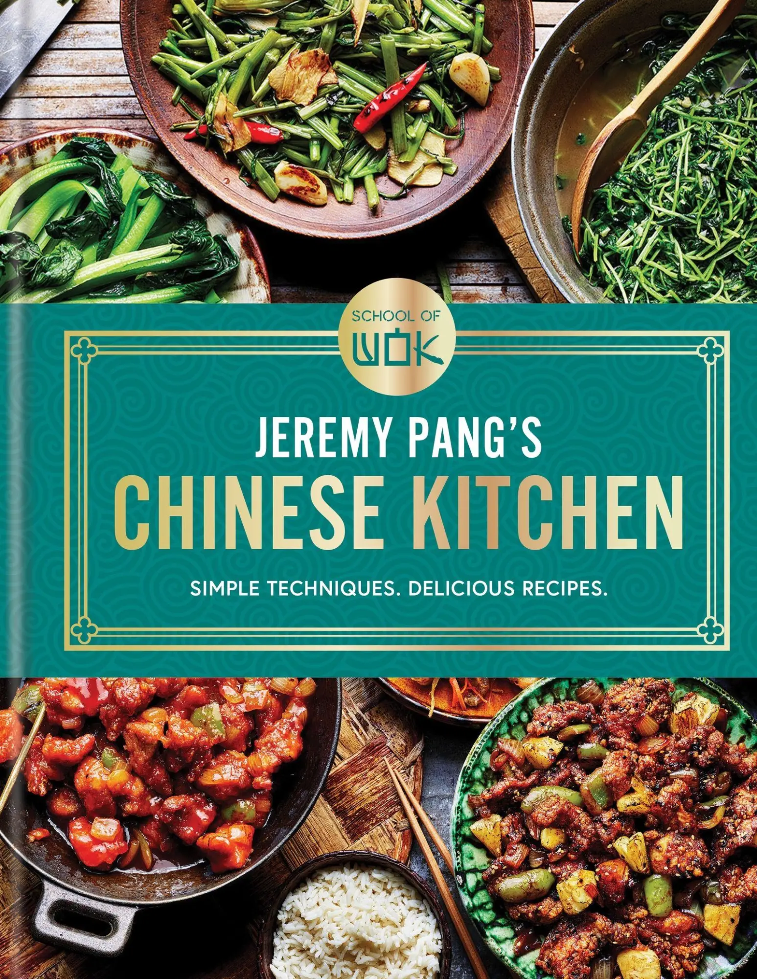 Cover: 9780600638131 | School of Wok: Jeremy Pang's Chinese Kitchen | Jeremy Pang | Buch