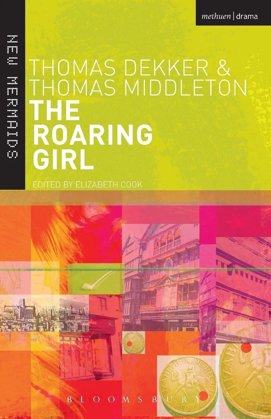 Cover: 9780713668131 | The Roaring Girl | Thomas Middleton (u. a.) | Taschenbuch | Englisch