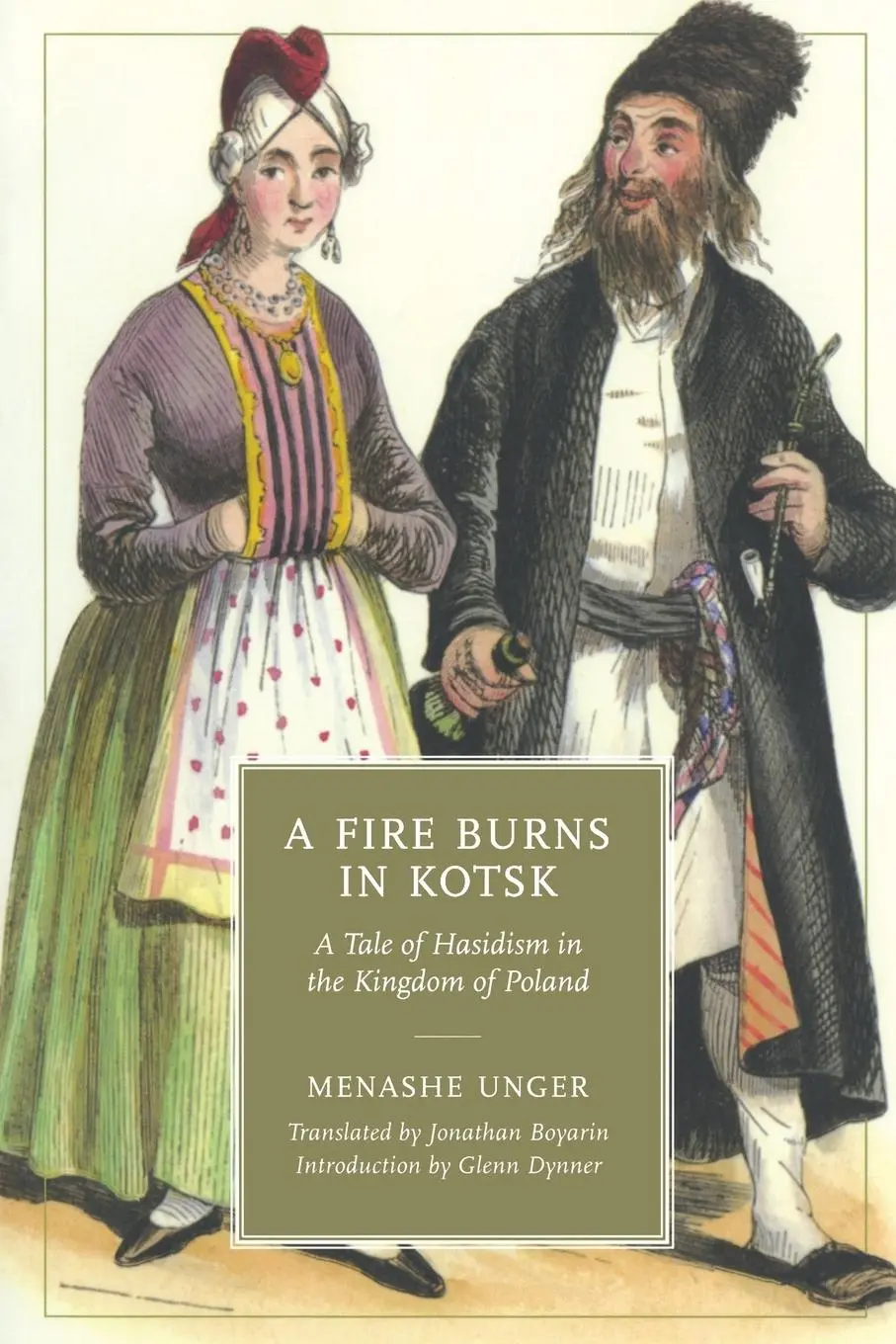 Cover: 9780814338131 | A Fire Burns in Kotsk | A Tale of Hasidism in the Kingdom of Poland
