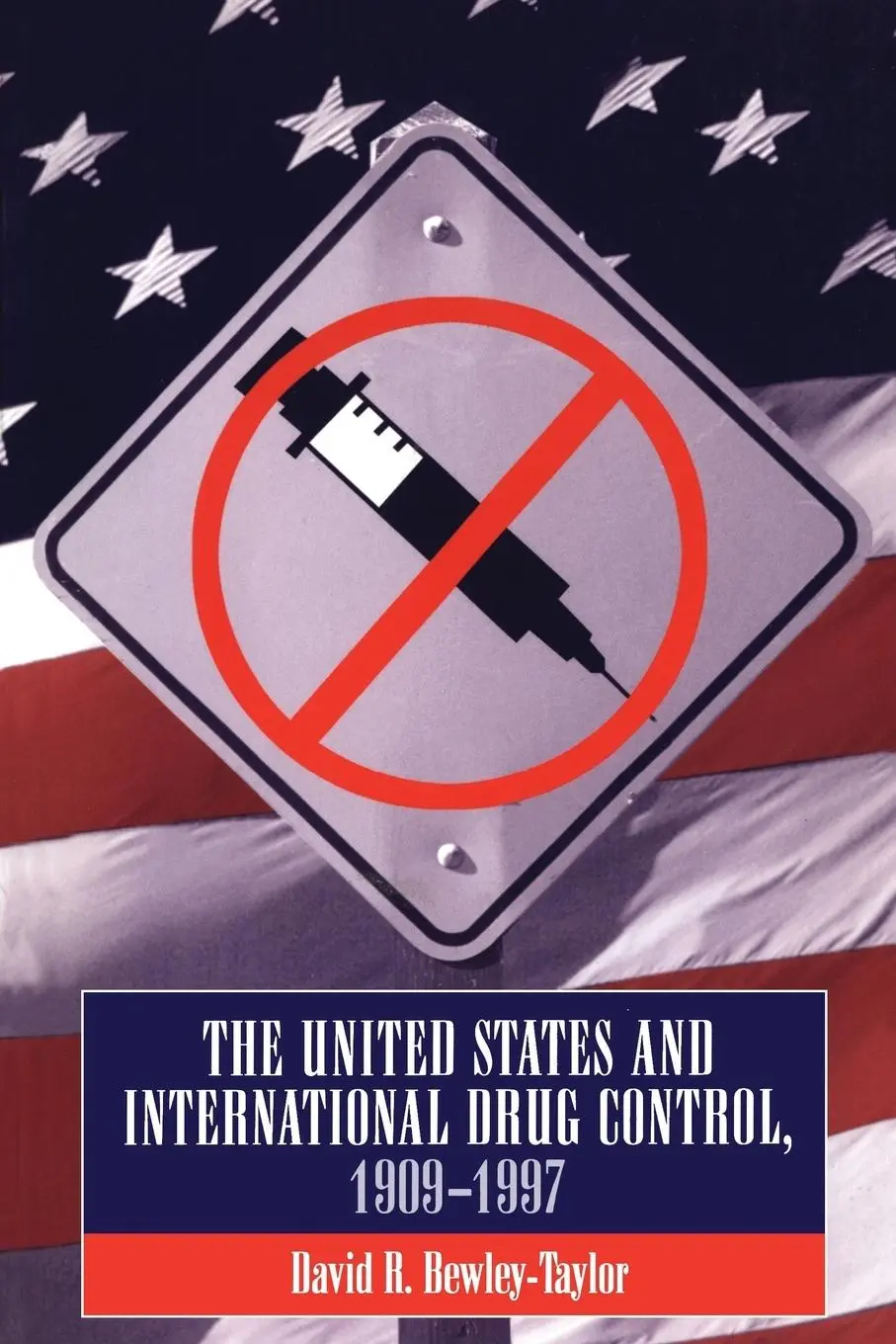 Cover: 9780826458131 | United States and International Drug Control, 1909-1997 | Taschenbuch