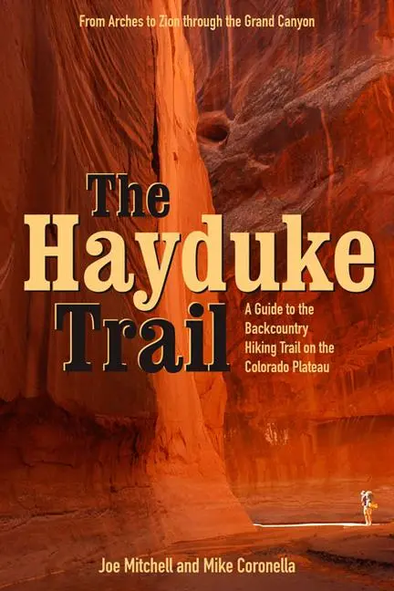 Cover: 9780874808131 | The Hayduke Trail: A Guide to the Backcountry Hiking Trail on the...