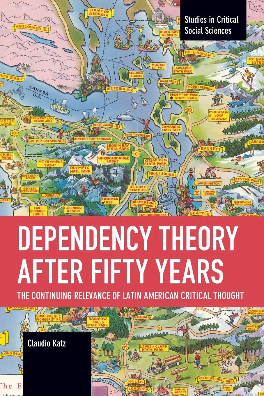 Cover: 9781642598131 | Dependency Theory After Fifty Years | Claudio Katz | Taschenbuch