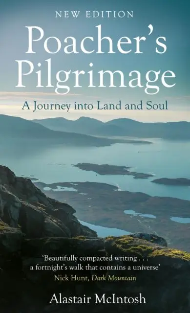 Cover: 9781780278131 | Poacher's Pilgrimage | A Journey into Land and Soul | Mcintosh | Buch