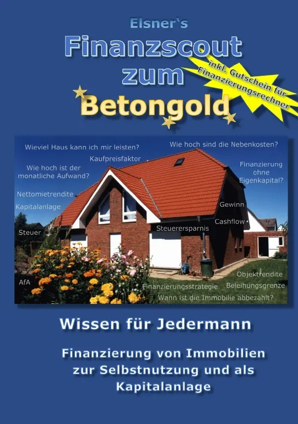 Cover: 9783757548131 | Finanzscout zum Betongold | Werner Elsner | Taschenbuch | 244 S.