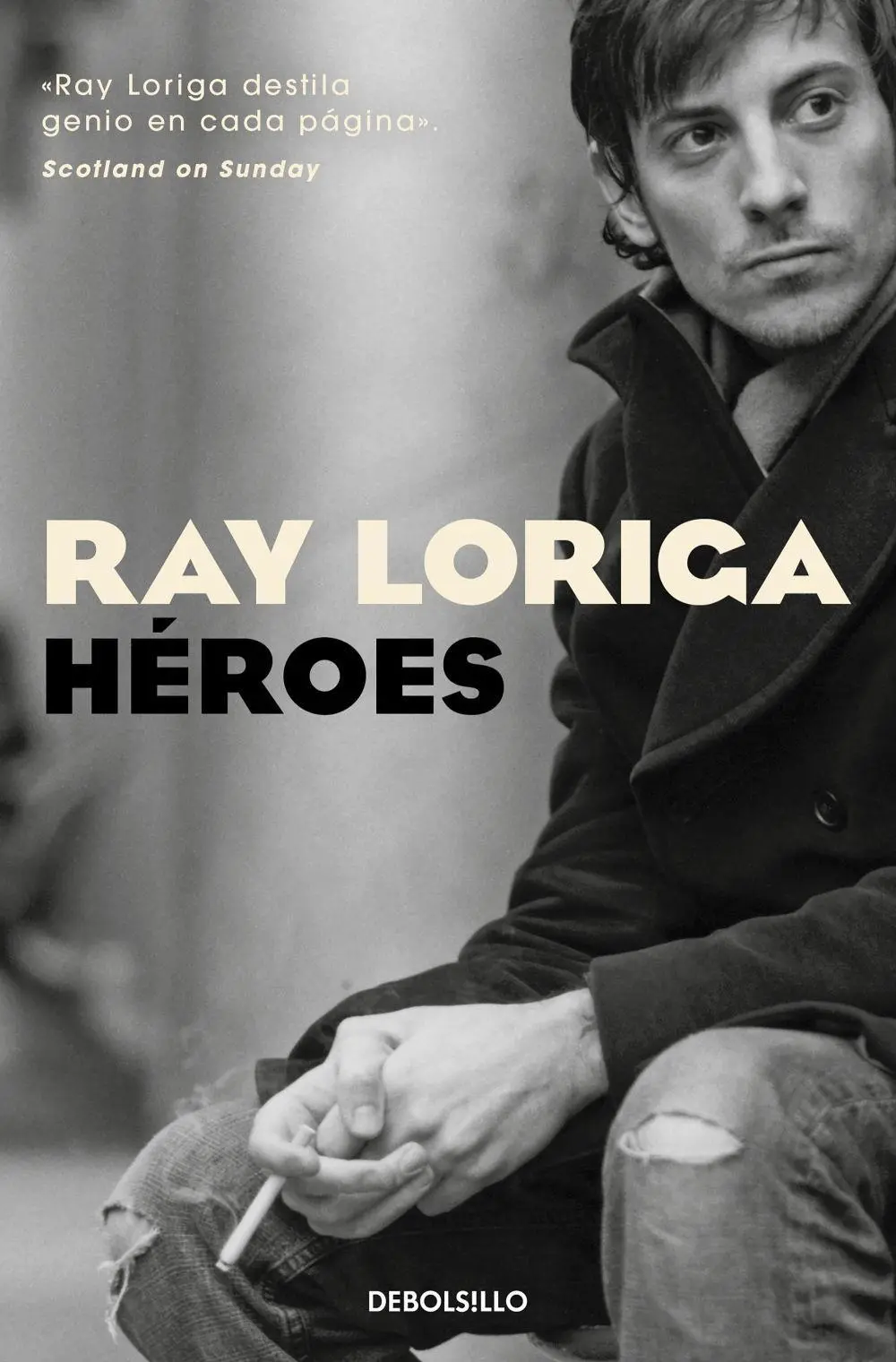 Cover: 9788466368131 | Héroes | Ray Loriga | Taschenbuch | Kartoniert / Broschiert | Spanisch