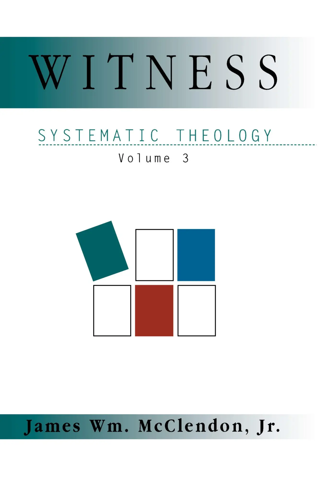 Cover: 9780687098231 | Witness Systematic Theology Volume 3 | Mcclendon (u. a.) | Taschenbuch