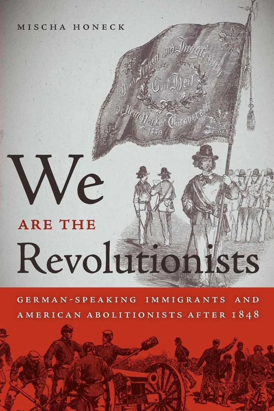 Cover: 9780820338231 | We Are the Revolutionists | Mischa Honeck | Taschenbuch | Englisch