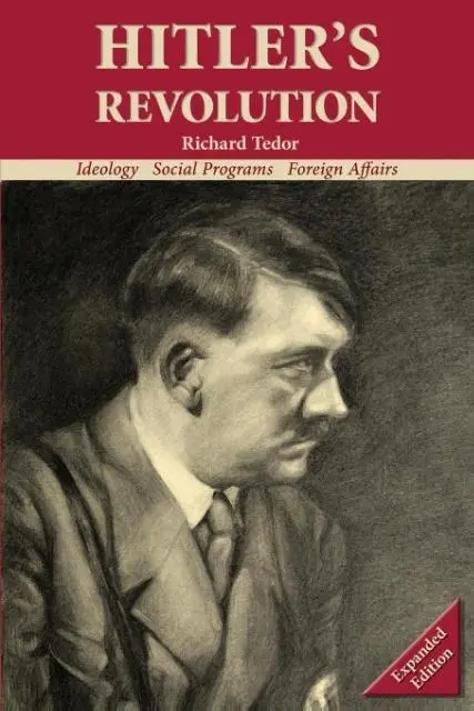 Cover: 9780988368231 | Hitler's Revolution | Ideology, Social Programs, Foreign Affairs