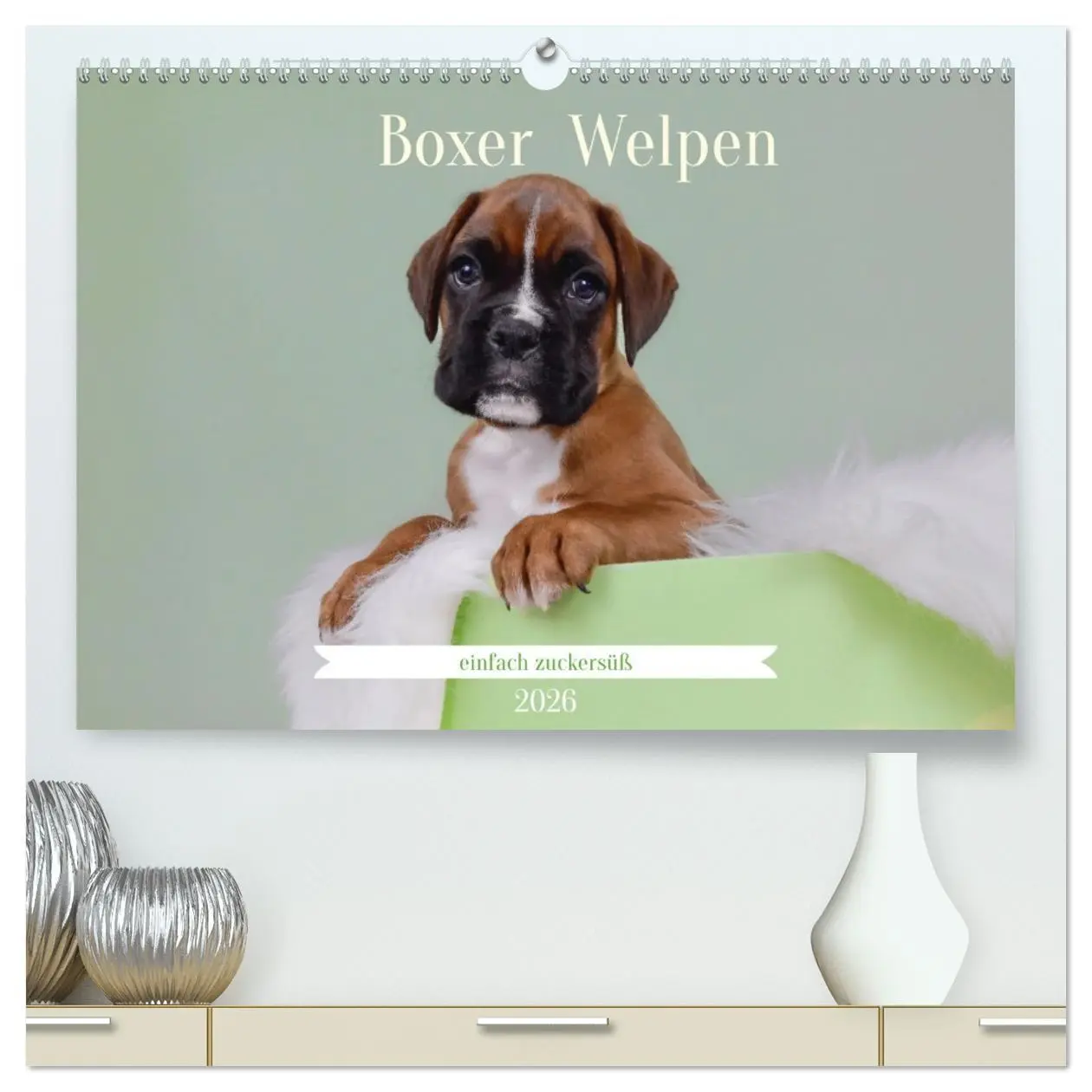 Cover: 9783457328231 | Boxer Welpen einfach zuckersüß (hochwertiger Premium Wandkalender...