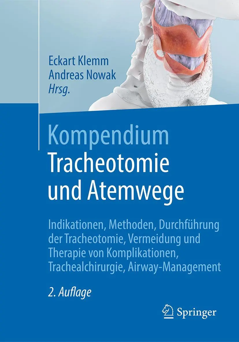 Cover: 9783662568231 | Kompendium Tracheotomie und Atemwege | Andreas Nowak (u. a.) | Buch