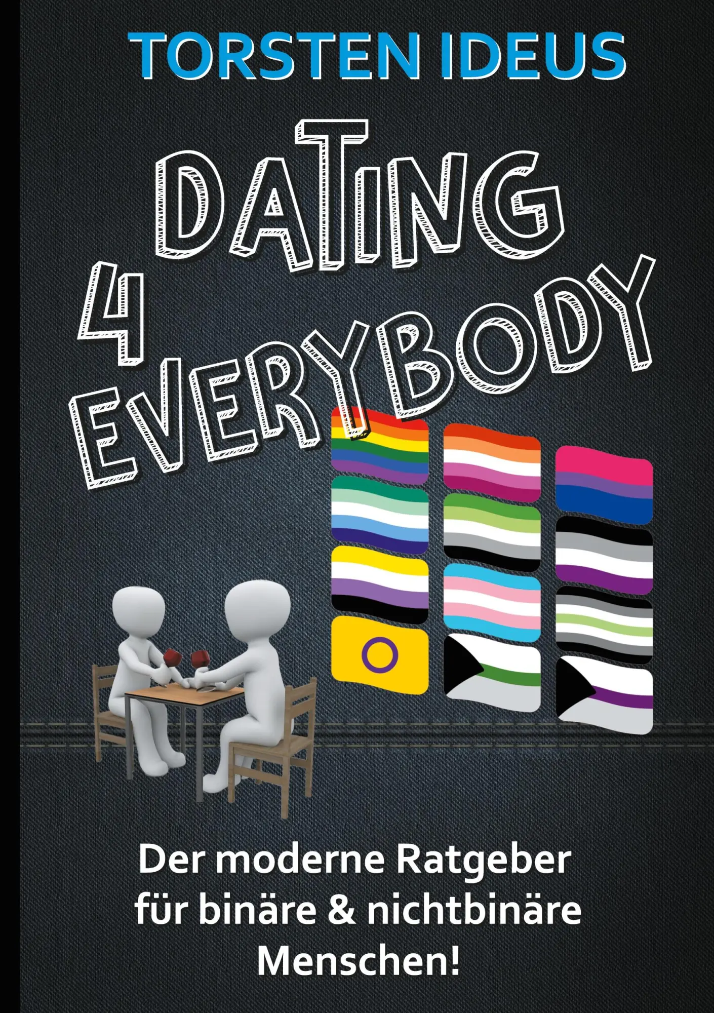 Cover: 9783754328231 | Dating 4 everybody | Torsten Ideus | Taschenbuch | Paperback | 192 S.