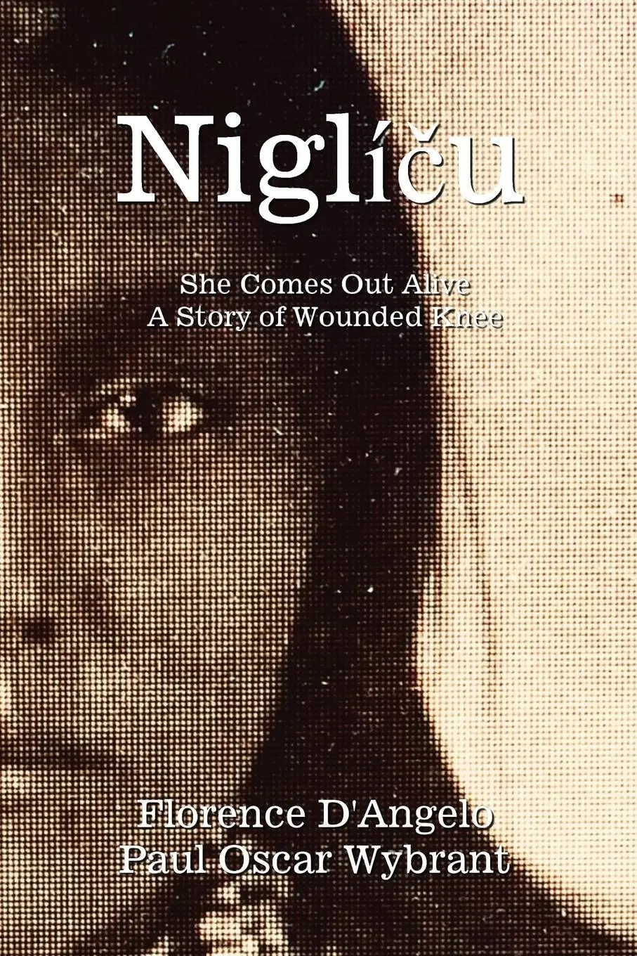Cover: 9798985658231 | Niglí¿u - She Comes Out Alive | A Story of Wounded Knee | Taschenbuch