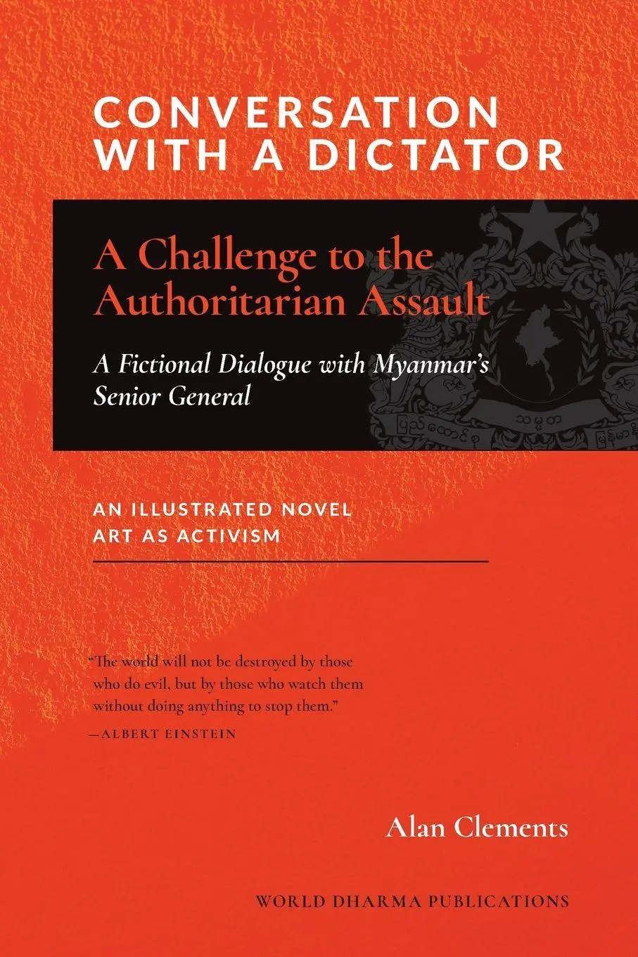 Cover: 9781953508331 | CONVERSATION WITH A DICTATOR | Alan E Clements | Taschenbuch | 2025