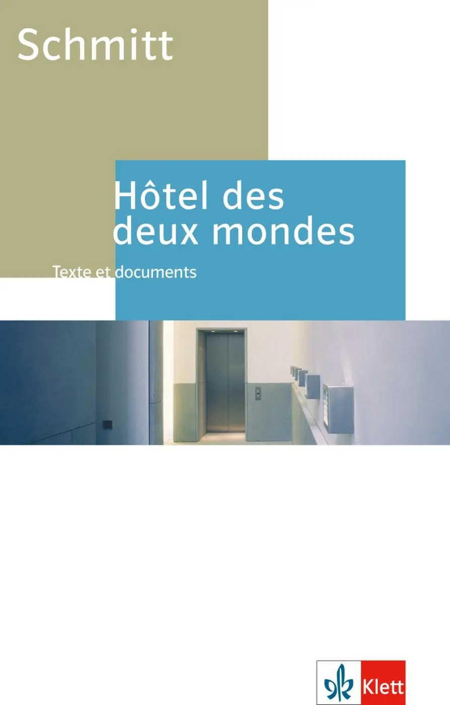Cover: 9783125978331 | Hôtel des deux mondes. Schülerbuch | Texte et documents | Schmitt