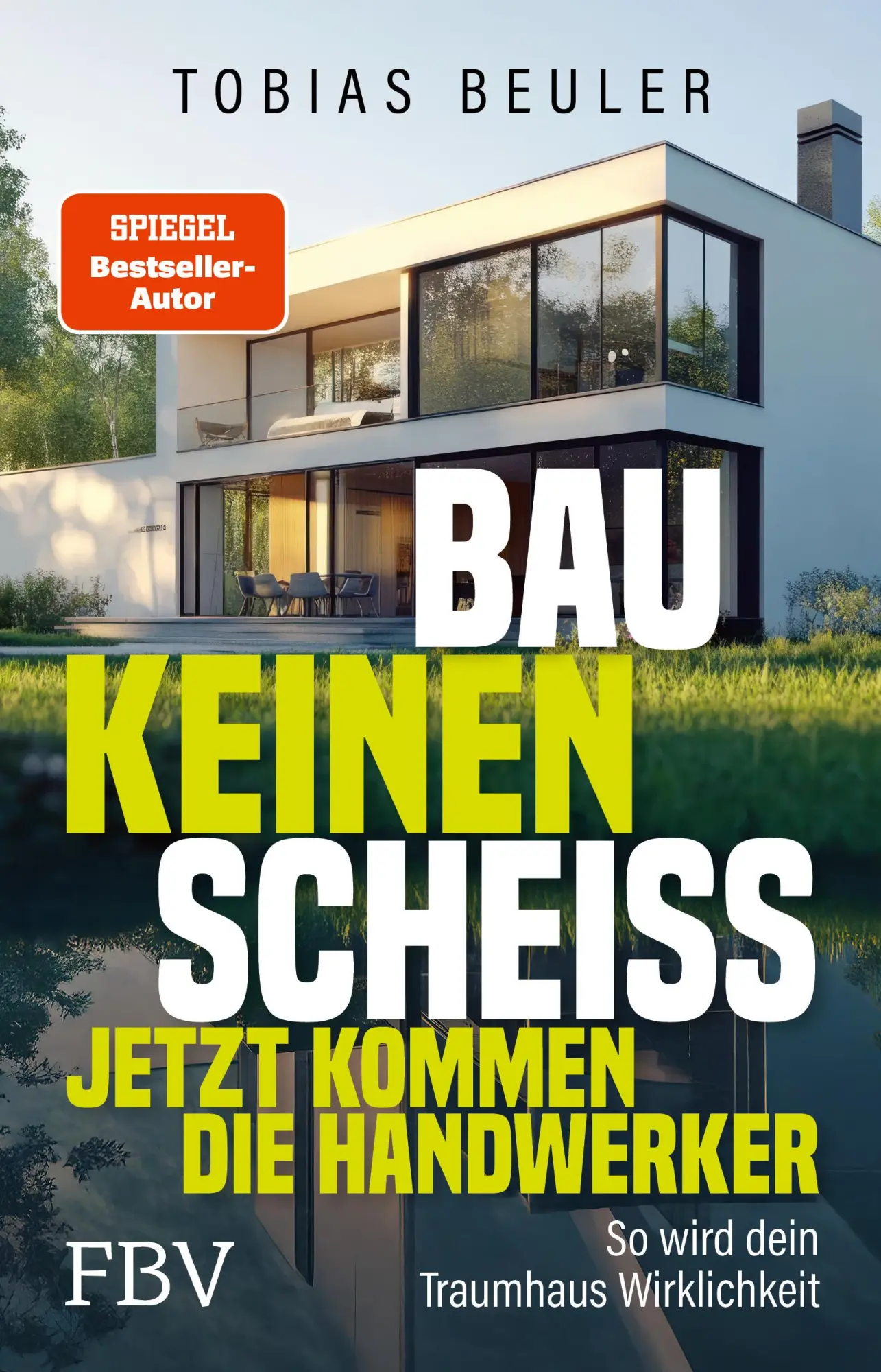 Cover: 9783959728331 | Bau keinen Scheiß - Jetzt kommen die Handwerker | Tobias Beuler | Buch