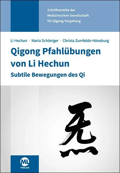 Cover: 9783964748331 | Qigong Pfahlübungen von Li Hechun | Hechun Li (u. a.) | Buch | 232 S.