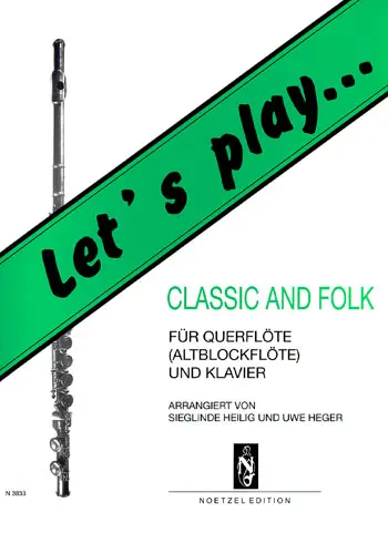 Cover: 9790204538331 | Lets Play Classic &amp; Folk | Heilig-Heger | Buch | Heinrichshofen Verlag