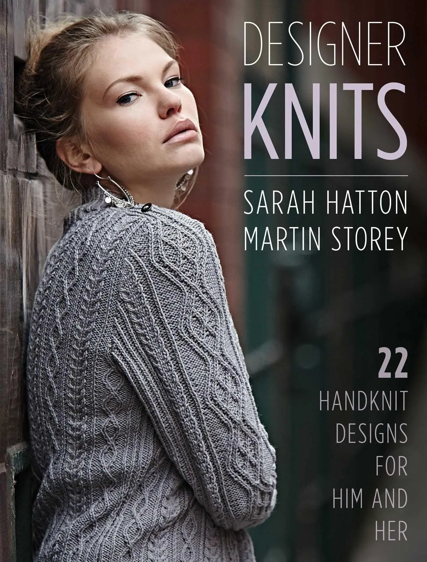 Cover: 9780811718431 | Designer Knits: Sarah Hatton &amp; Martin Storey | Sarah Hatton (u. a.)