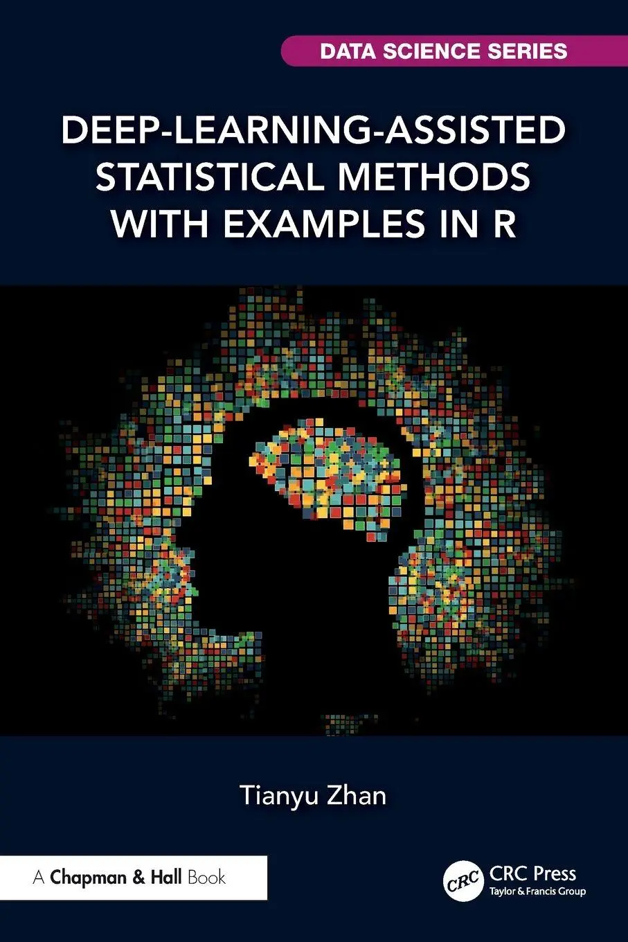 Cover: 9781041158431 | Deep-Learning-Assisted Statistical Methods with Examples in R | Zhan