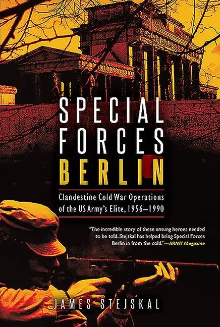 Cover: 9781612008431 | Special Forces Berlin | James Stejskal | Taschenbuch | Englisch | 2020