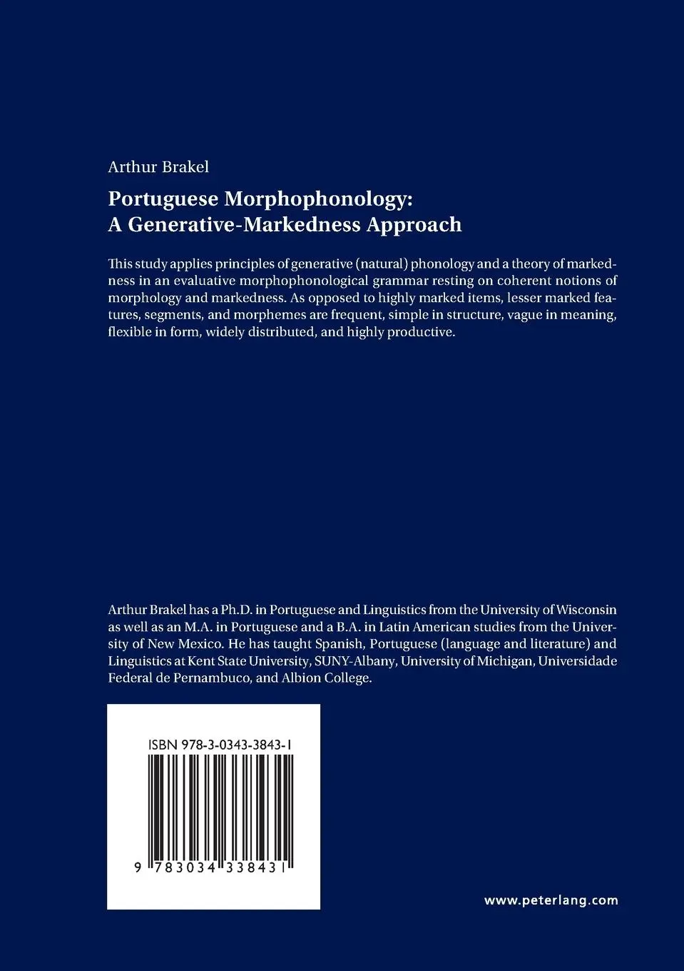 Rückseite: 9783034338431 | Portuguese Morphophonology: A Generative-Markedness Approach | Brakel