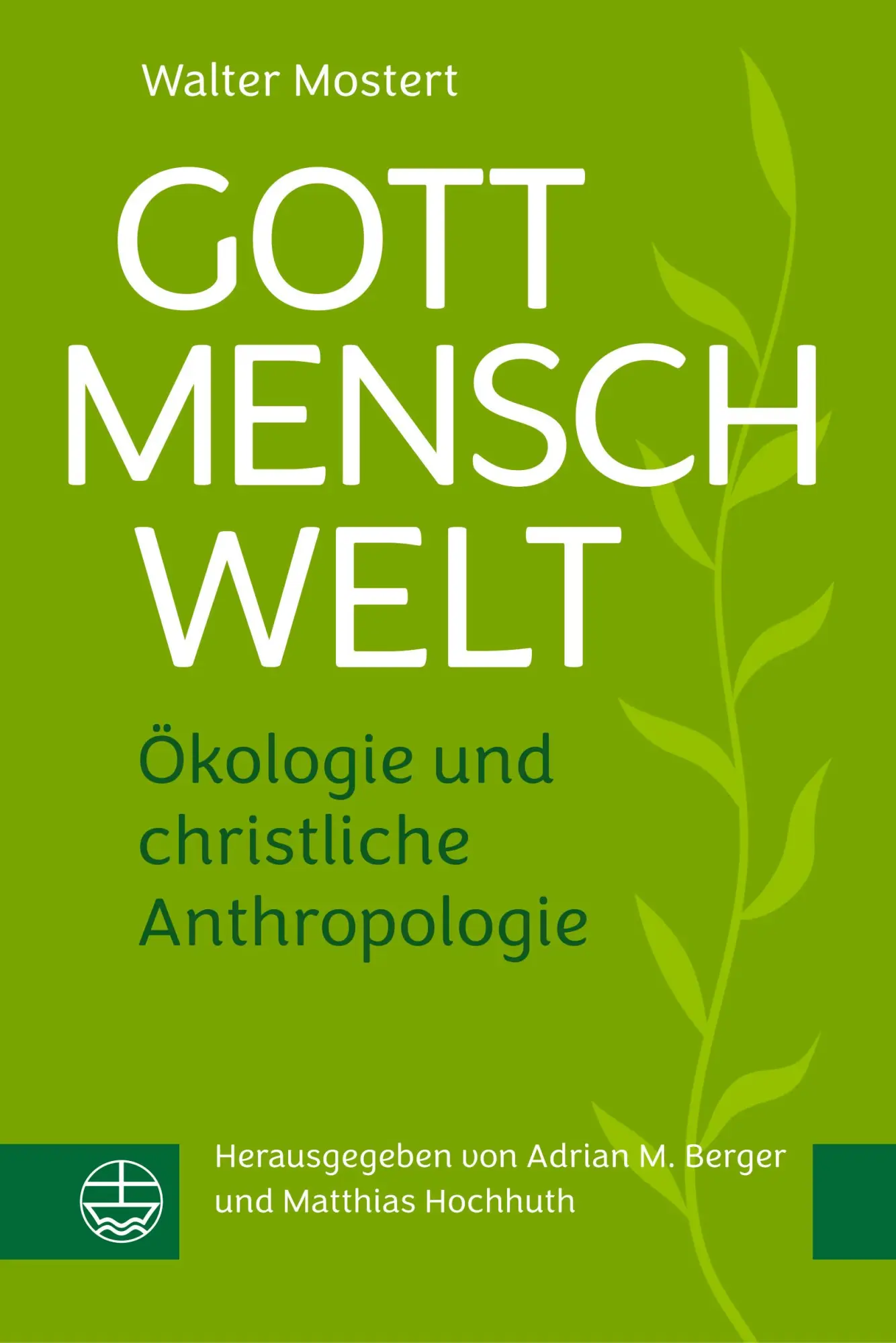 Cover: 9783374078431 | Gott - Mensch - Welt | Ökologie und christliche Anthropologie | Buch