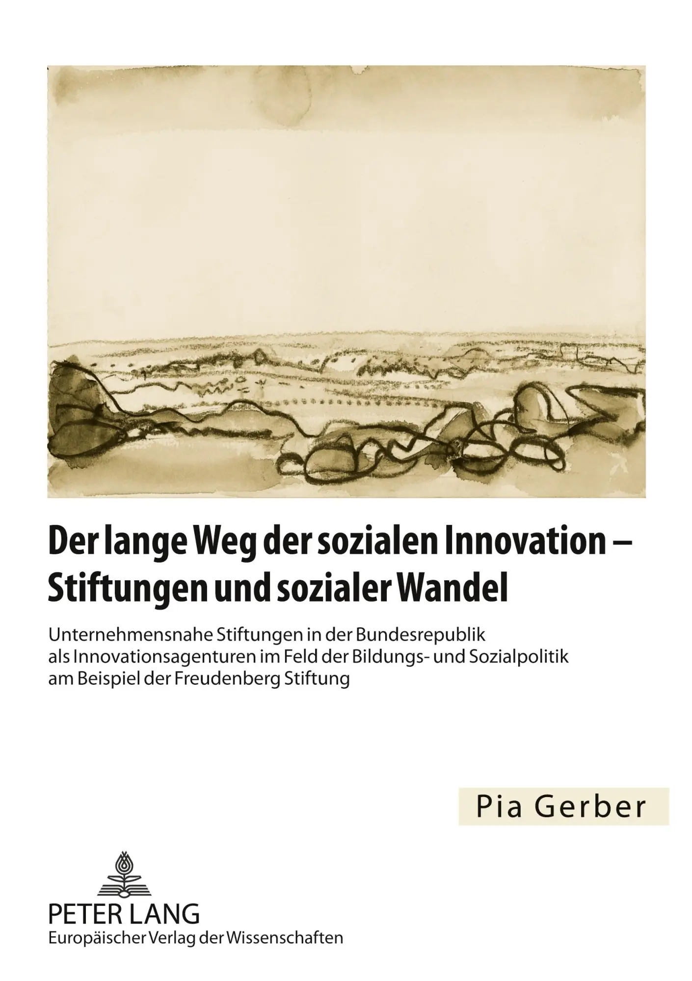 Cover: 9783631548431 | Der lange Weg der sozialen Innovation - Stiftungen und sozialer Wandel