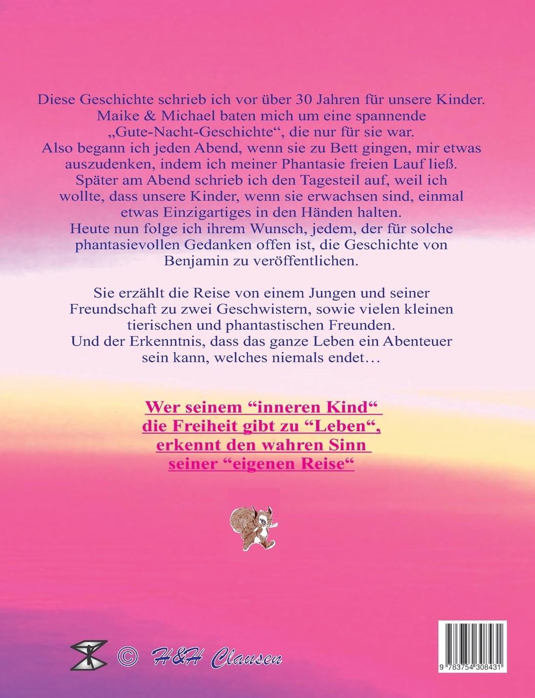 Rückseite: 9783754308431 | Benjamin`s Reise | H. Clausen | Taschenbuch | Paperback | 104 S.