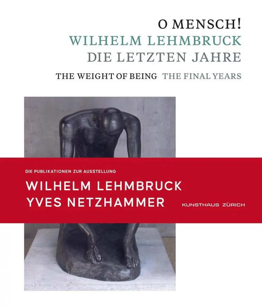 Cover: 9783868328431 | O Mensch! Wilhelm Lehmbruck - Die letzten Jahre Katalog zusammen...