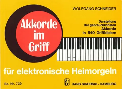 Cover: 9790003008431 | Akkorde im Griff | Wolfgang Schneider | Songbuch (E-Orgel) | Buch