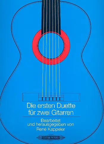 Cover: 9790014068431 | Die ersten Duette für 2 Gitarren | Réné Kappeler | Edition Peters