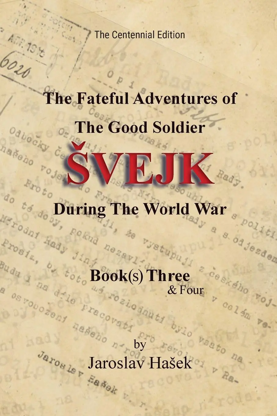Cover: 9798994308431 | The Fateful Adventures of the Good Soldier ¿vejk During the World War