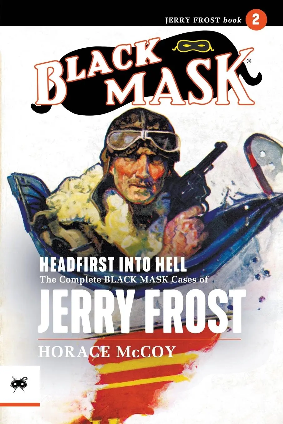 Cover: 9781618278531 | Headfirst Into Hell | Horace Mccoy | Taschenbuch | Englisch | 2025