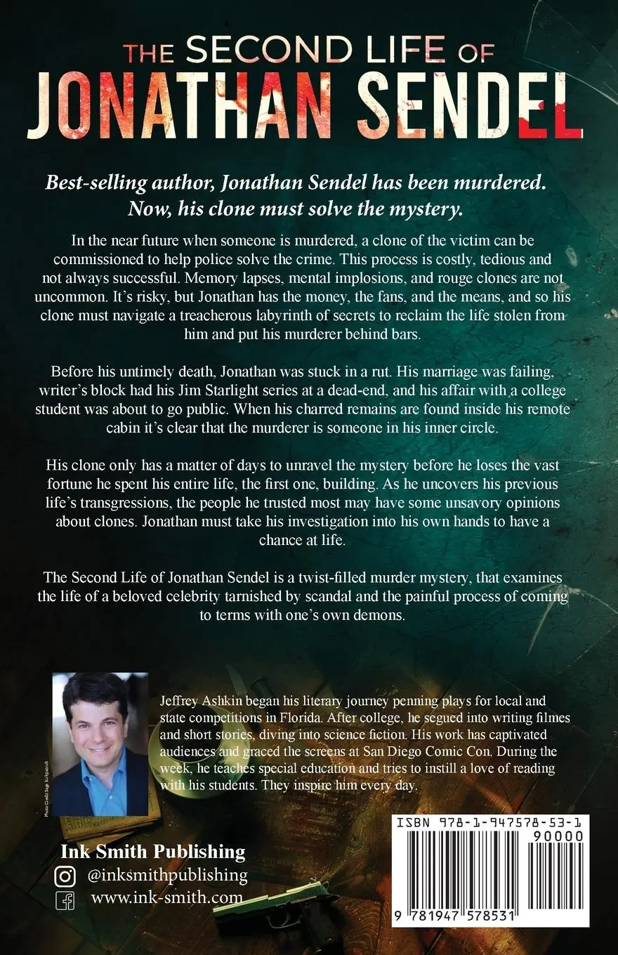 Rückseite: 9781947578531 | The Second Life of Jonathan Sendel | Jeffrey Ashkin | Taschenbuch