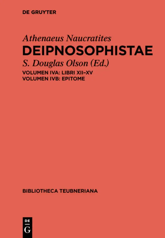 Cover: 9783110558531 | A: Libri XII-XV. B: Epitome, 2 Teile | S. Douglas Olson | Buch | XV