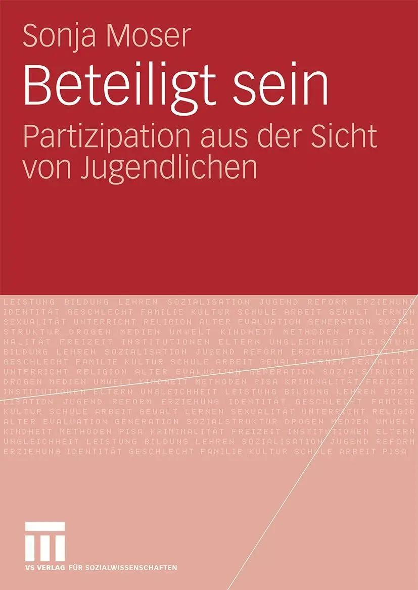 Cover: 9783531168531 | Beteiligt sein | Partizipation aus der Sicht von Jugendlichen | Moser