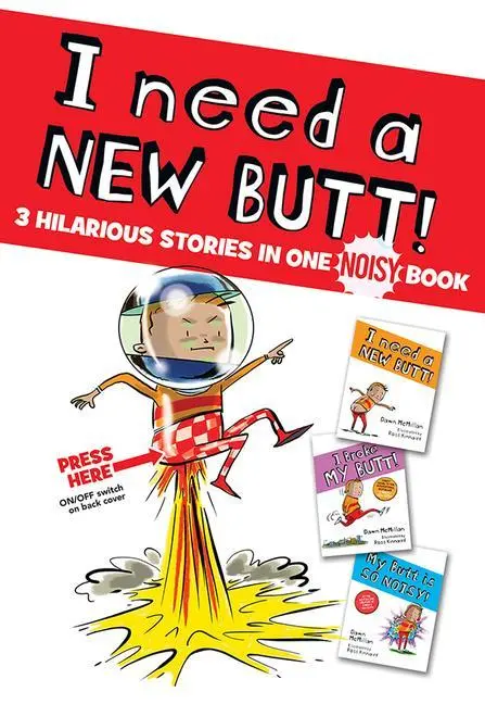 Cover: 9780486848631 | I Need a New Butt!, I Broke My Butt!, My Butt Is So Noisy! | McMillan