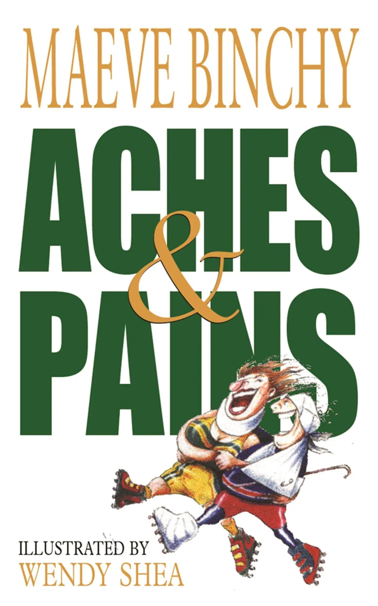 Cover: 9780752848631 | Aches &amp; Pains | Maeve Binchy | Taschenbuch | Kartoniert / Broschiert