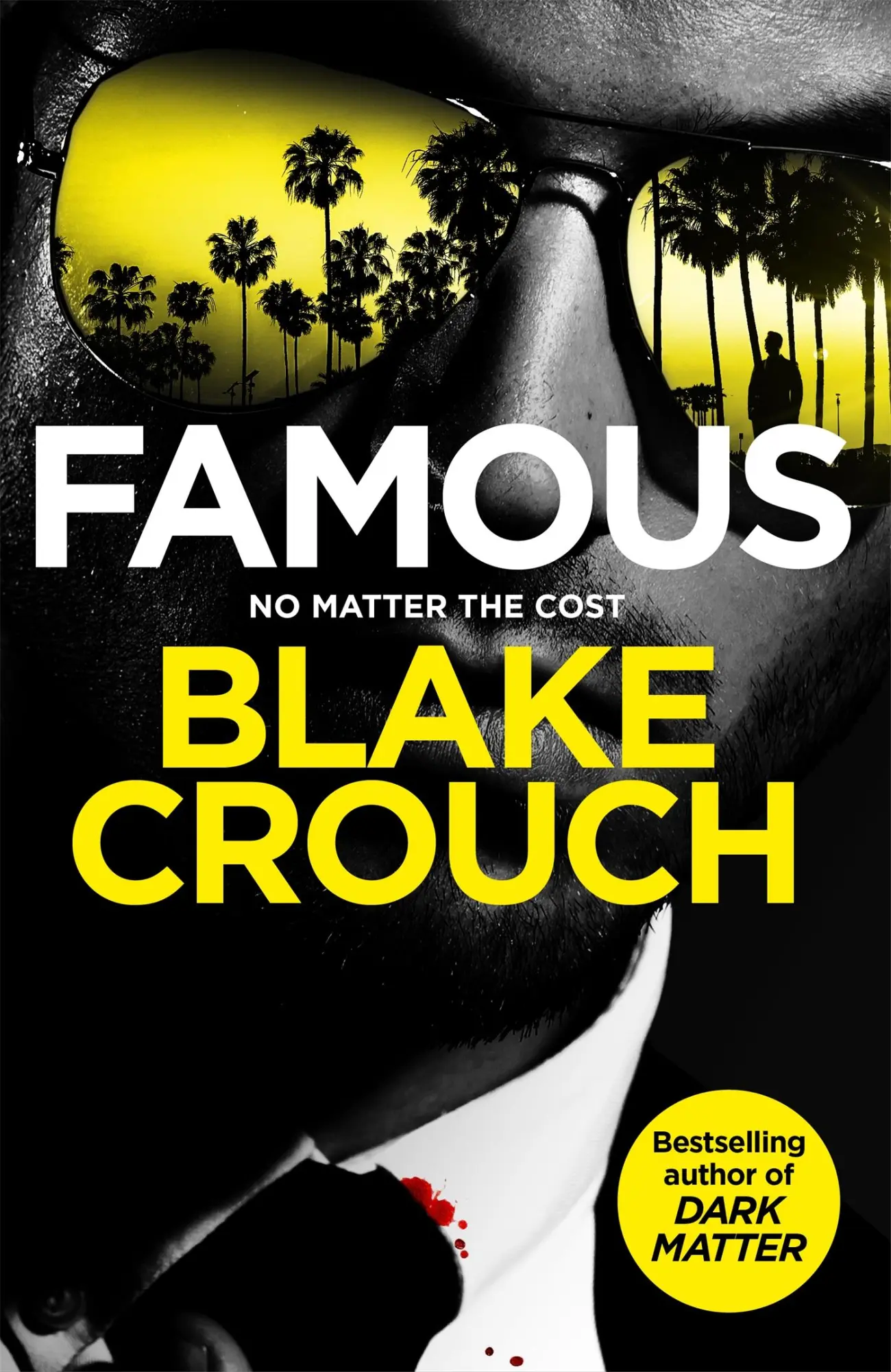 Cover: 9781035058631 | Famous | Blake Crouch | Taschenbuch | 288 S. | Englisch | 2025