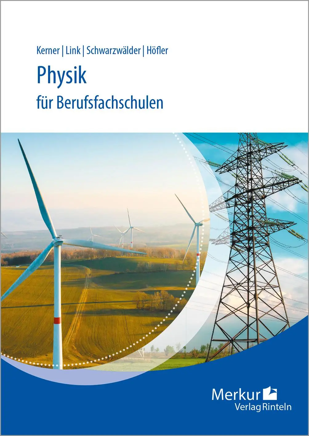 Cover: 9783812008631 | Physik für Berufsfachschulen | Stefan Schwarzwälder (u. a.) | Buch